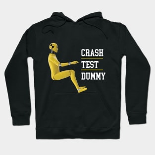 Crash Test Dummy Hoodie